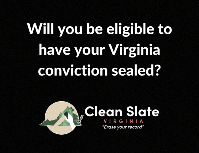 Will you be eligible to have your Virginia conviction sealed?