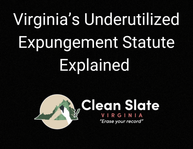 Virginia's underutilized expungement statute explained