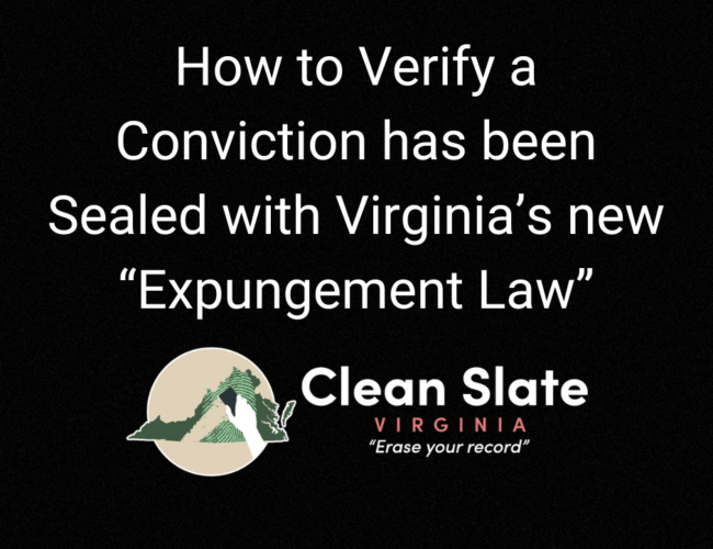 how to verify a conviction has been sealed with Virginia's new expungement law