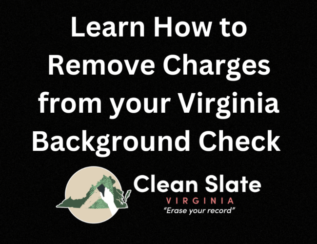 Learn how to remove charges from your Virginia Background CHeck