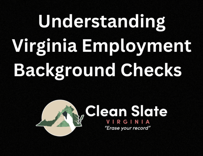 Understanding Virginia Employment Background Checks